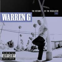 Warren G - The Return of the Regulator